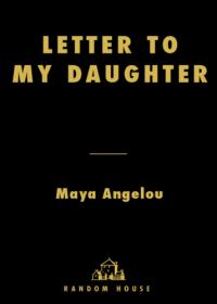Letter to my Daughter